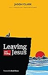 Leaving and Finding Jesus