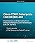 Cisco CCNP Enterprise ENCOR 350-401 PassFast: Implementing and Operating Cisco Enterprise Network Core Technologies. (350-401 ENCOR): intense ... Lammle (Todd Lammle Authorized Study Guides)