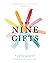 The Nine Gifts: A First Aid...