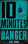 10 Minutes of Danger