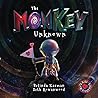 The Monkey Unknown (Old Stories, New Endings)