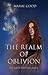 The Realm of Oblivion