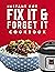 Instant Pot Fix it & Forget...