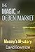 The Magic of Deben Market, ...