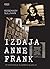 Izdaja Anne Frank: Istraživanje hladnog slučaja