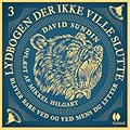 Lydbogen der ikke ville slutte - del 3