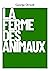 La Ferme des Animaux: Un conte de fées (French Edition)