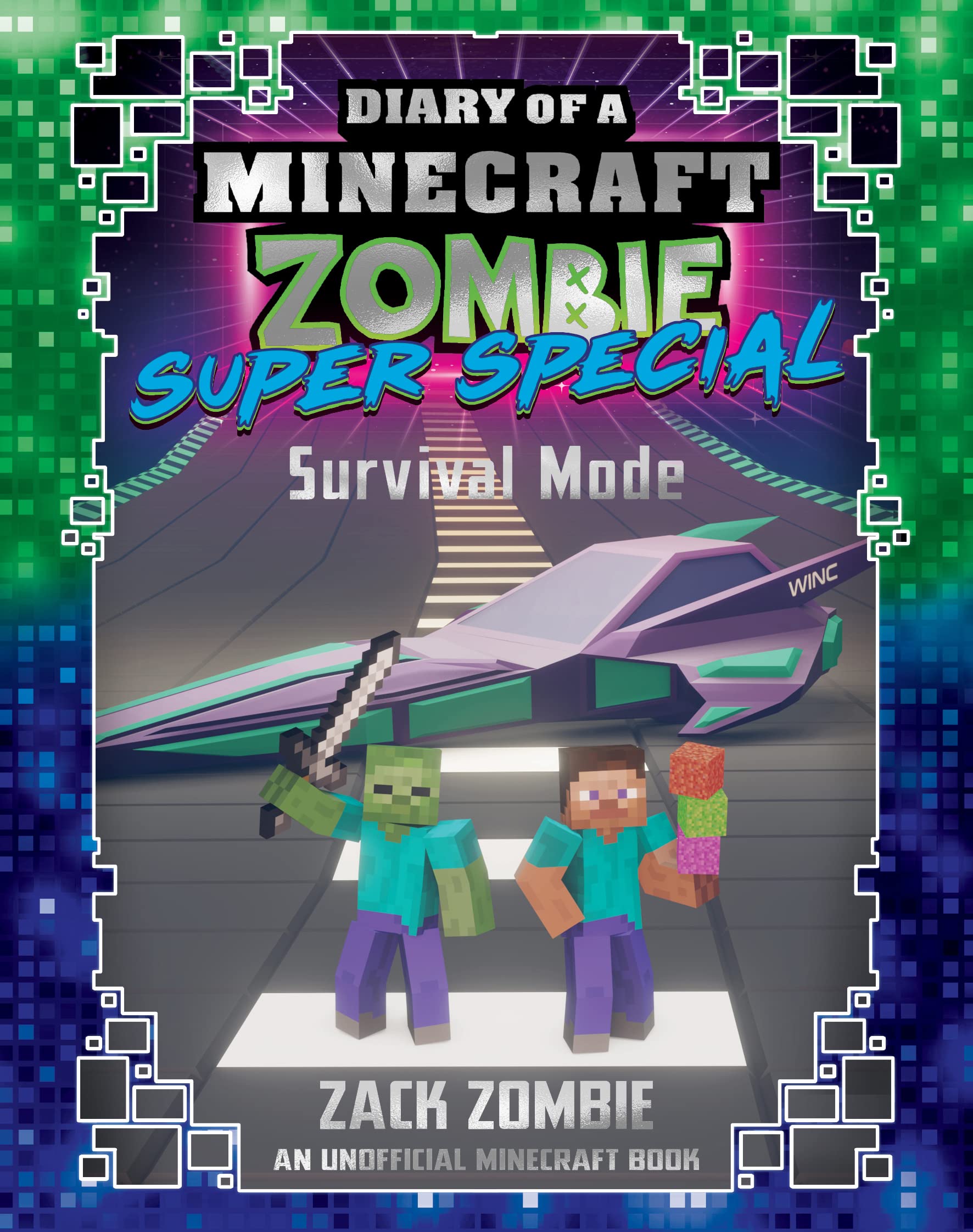 Survival Mode (Diary of a Minecraft Zombie: Super Special 3) (Diary of a Minecraft Zombie)