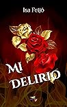 Mi Delirio (LAY) (Portuguese Edition) Mi Delirio (LAY) (Portuguese Edition)
