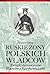 Ruskie żony polskich władców