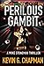 Perilous Gambit: A Mike Stoneman Thriller