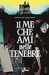 Il me che ami nelle tenebre by Skottie Young