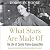 What Stars Are Made Of: The Life of Cecilia Payne-Gaposchkin