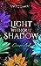 Light Without Shadow - Conc...