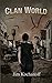 Clan World (The World Serie...