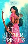The Archer Princess Book cover for The Archer Princess