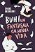 Buh! Um Fantasma Em Minha Vida by Thays Deratani Buh! Um Fantasma Em Minha Vida by Thays Deratani