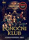 Ponoćni klub by Christopher Pike