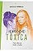 Amiga tóxica by Cecilia Curbelo