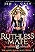 Ruthless Mate (The Marked Dragon Prince Trilogy #1)