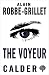 The Voyeur by Alain Robbe-Grillet
