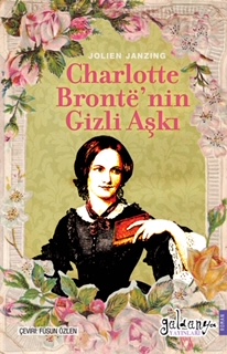 Charlotte Brontë’ni̇n Gi̇zli Aşki