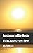 Empowered by Hope: Bible Le...