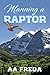 Manning a Raptor