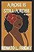 A Rose Is Still A Rose (The...