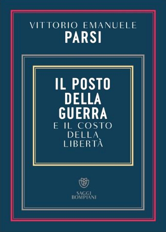 Il posto della guerra e il costo della libertà (Paperback)