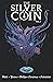 The Silver Coin Vol. 3