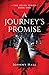 A Journey's Promise: The He...