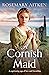 A Cornish Maid: A captivating saga of love and friendship