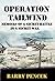 Operation Tailwind: Memoirs of a Secret Battle in a Secret War