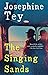 The Singing Sands by Josephine Tey