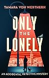 Only the Lonely
