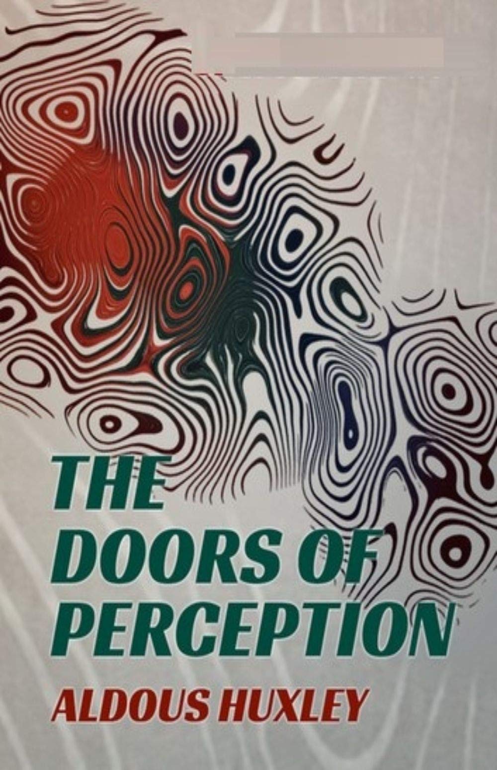 The Doors of Perception