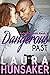 Dangerous Past (Fatal Insti...