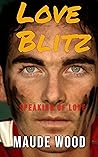 Love Blitz, A Rom...