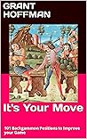 It's Your Move: 1...