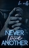 Never Love Another