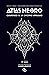 Atlas Negro: Compendio de un infierno arrasado (Saga Radiata #1)