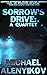 Sorrow's Drive: A Quartet