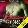 The Librarian and...