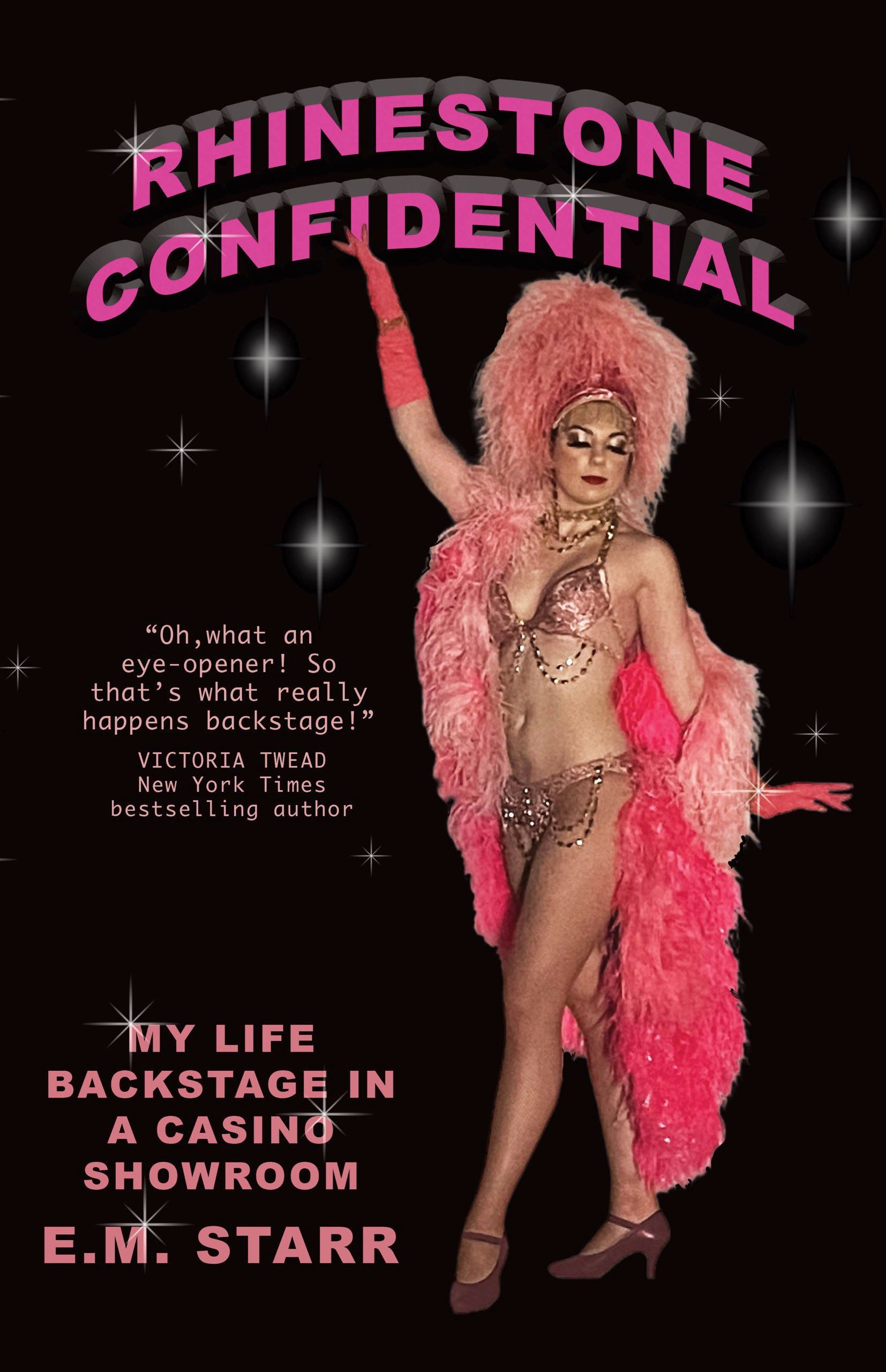Rhinestone Confidential: My Life Backstage in a Casino Showroom (Kindle Edition)