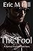 The Fool: A Spiritual Warfa...