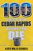100 Things to do in Cedar Rapids Before You Die