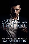 Mine to Take by Sara  Fields