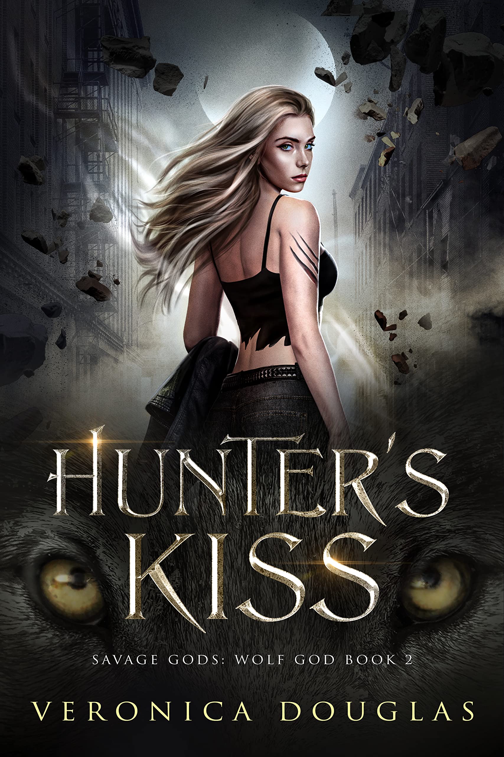 Hunter's Kiss (Ruthless Gods: Wolf God, #2)