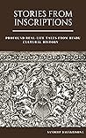 Book cover for Stories From Inscriptions: Profound Real-life Tales from Hindu Cultural History